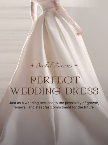 perfect wedding dresses